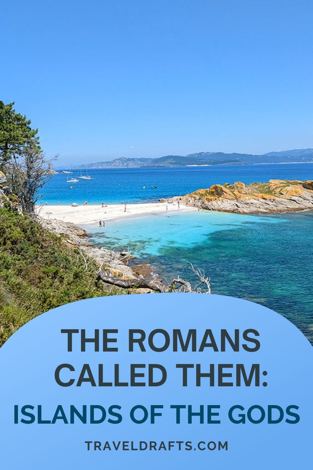 Cies Islands in Galicia