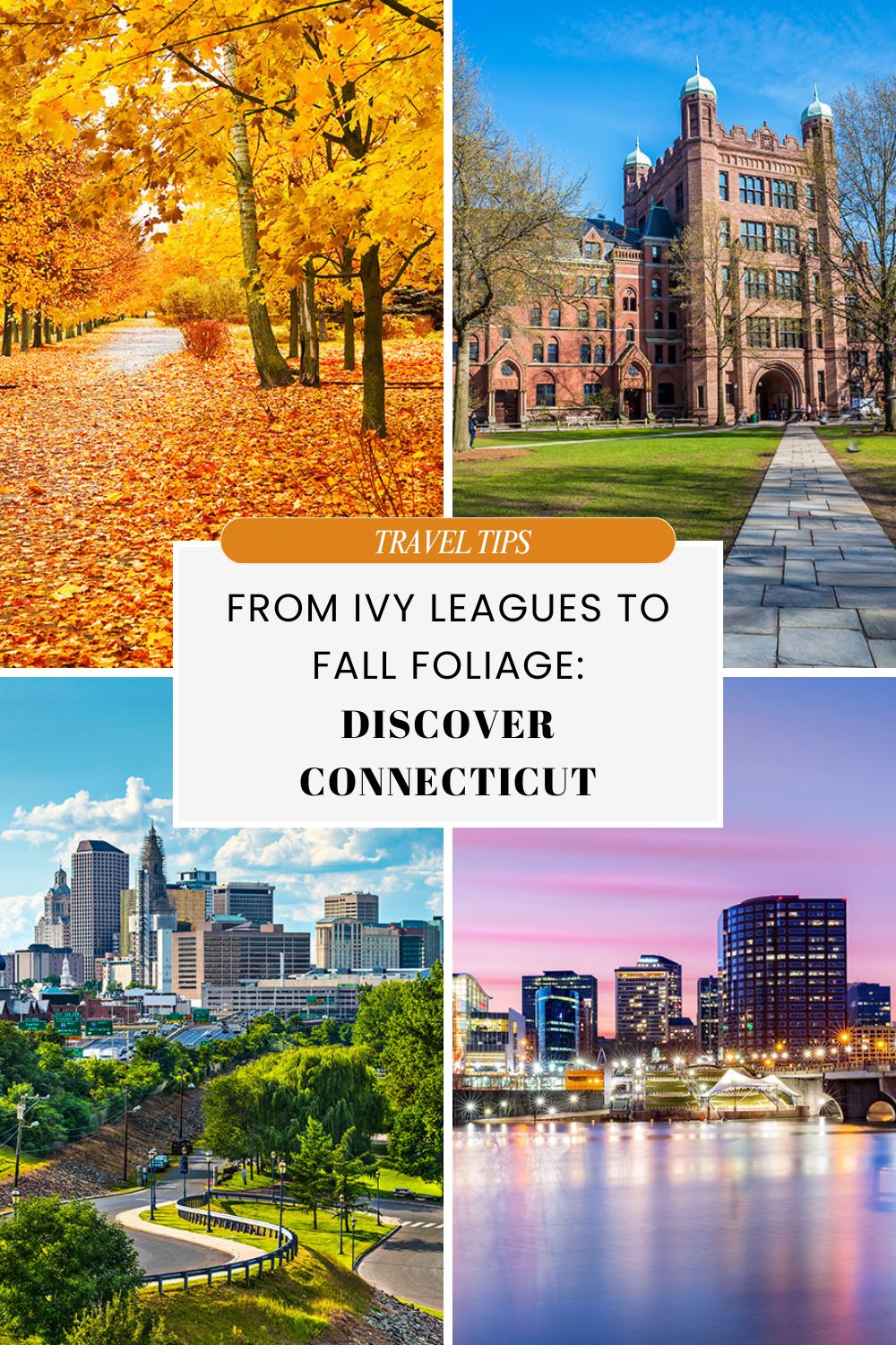 From ivy leagues to fall foliage: Discover Connecticut