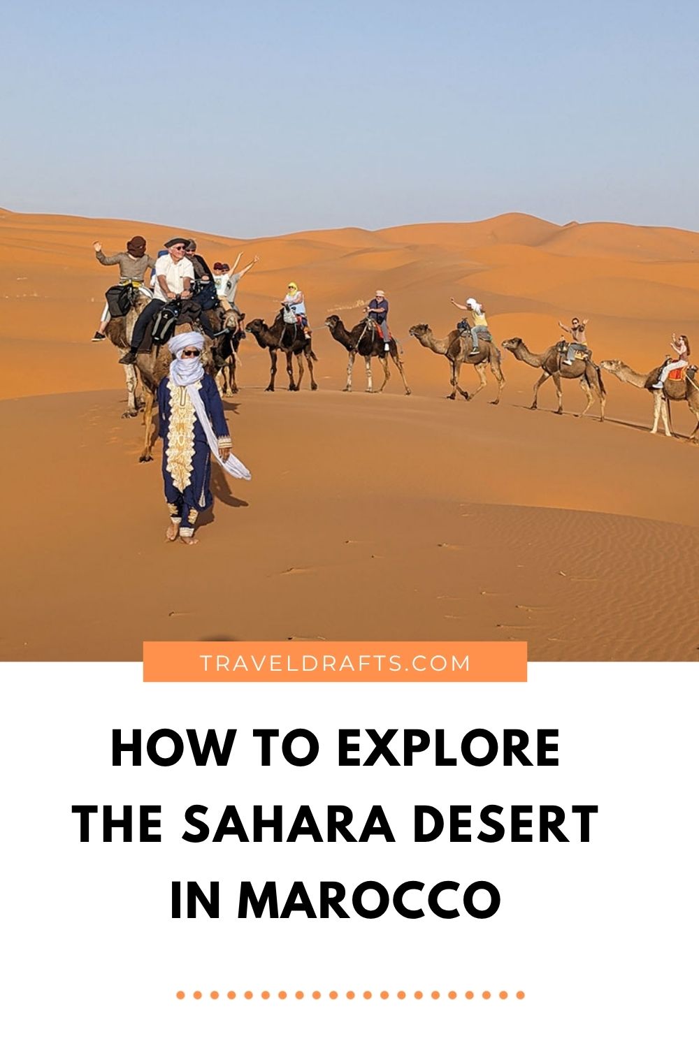 How to explore the sahara desert in Marocco